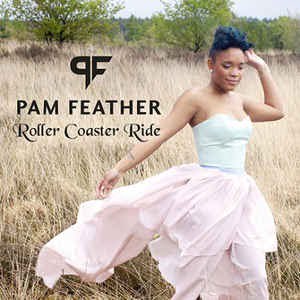 Pam Feather - Roller Coaster Ride