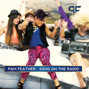 Pam Feather - Song On The Radio
