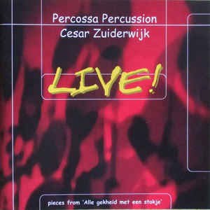 Percossa Percussion - Cesar Zuiderwijk - Live