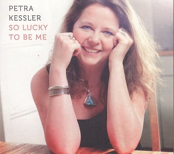Petra Kessler - So Lucky To Be Me