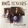Placido Domingo José Carreras & Luciano Pavarotti 100% Tenors