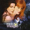 Practicel Magic - Music From The Motion Picture
