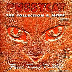 Pussycat Ft. Toni Willé - The Collection & More