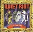 Quiet Riot Alive And Well