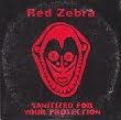 Red Zebra - Sanitized For Your Protection (2 Tracks Cd-Single)