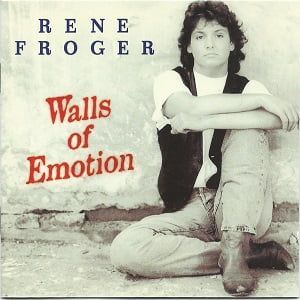 Rene Froger - Walls Of Emotion