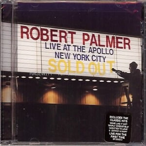 Robert Palmer - Live At The Apollo