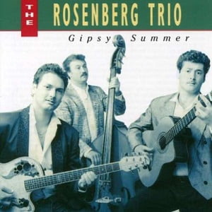 Rosenberg Trio (The) - Gipsy Summer