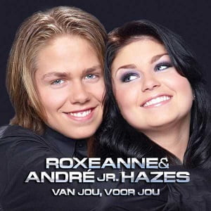 Roxanne & André Jr. Hazes - Van Jou