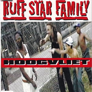 Ruff Star Family - Hoogvliet (4 Tracks Cd-Single)