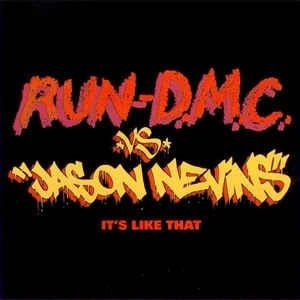 Run-D.M.C. vs Jason Nevins - It's Like That (3 Tracks Cd-Maxi-Single)