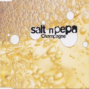 Salt & Pepa - Champagne (4 Tracks Cd-Maxi-Single)