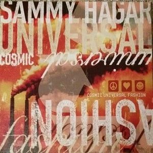 Sammy Hagar - Cosmic Universal Fashion