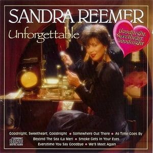 Sandra Reemer - Unforgettable