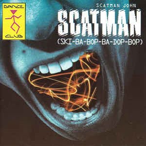 Scatman John - Scatman (Ski-Ba-Bop-Ba-Dop-Bop) (5 Tracks Cd-Maxi-Single)