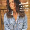 Sheryl Crow Tuesday Night Music Club Limited Edition