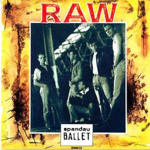 Spandau Ballet - Raw (3 Tracks Cd-Single)
