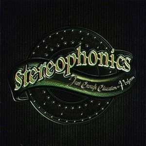 Stereophonics - Just Enough Education To Perform