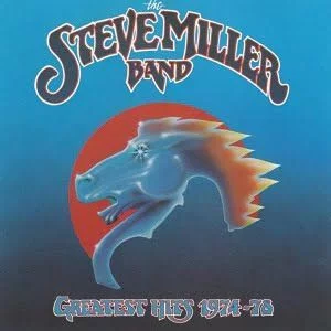 Steve Miller Band - Greatest Hits 1974-78