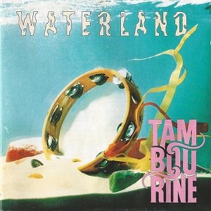 Tambourine - Waterland
