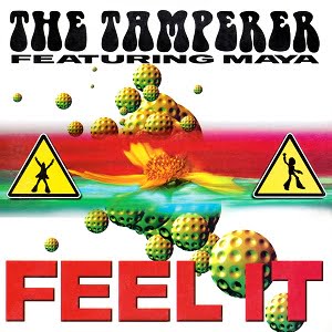 Tamperer (The) Ft. Maya - Feel It