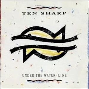 Ten Sharp - Under The Water Line