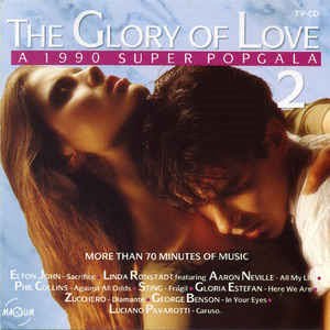 The Glory Of Love 2 (A 1990 Super Popgala) - Diverse Artiesten
