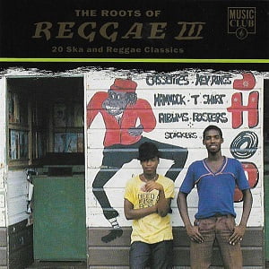 The Roots Of Reggae III - Diverse Artiesten