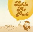 Tickle Me Pink Madeline Incl