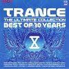 Trance - The Ultimate Collection - Best Of 10 Years - Diverse Artiesten