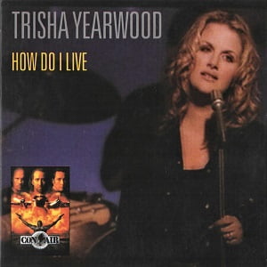 Trisha Yearwood - How Do I Live