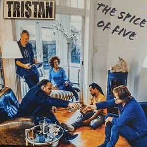 Tristan - The Spice Of Five