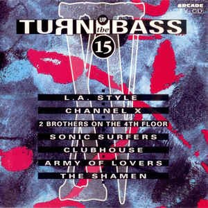 Turn Up The Bass Volume 15 - Diverse Artiesten