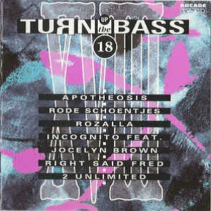 Turn Up The Bass Volume 18 - Diverse Artiesten