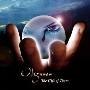 Ulysses - The Gift Of Tears