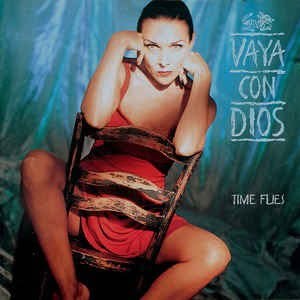 Vaya Con Dios - Time Flies