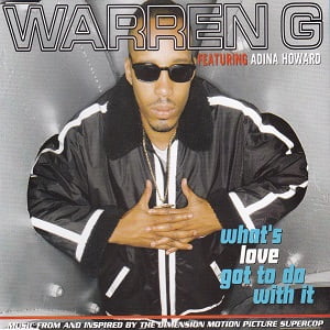 Warren G Ft. Adina Howard - What's Love Got To Do With It (3 Tracks Cd-Maxi-Single)
