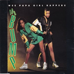Wee Papa Girl Rappers - The Bump (3 Tracks Cd-Maxi-Single)
