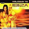 Welcome To Ibiza - Diverse Artiesten