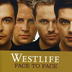 Westlife - Face To Face