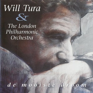 Will Tura & The London Philharmonic Orchestra - De Mooiste Droom