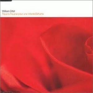 William Orbit - Ravel's Pavane Pour Une Infante Défunte (3 Tracks Cd-Maxi-Single)