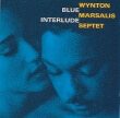 Wynton Marsalis Septet Blue Interlude