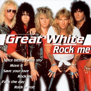 Great White - Rock Me