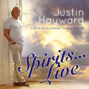 Justin Hayward - Spirits Live - Buckhead Theatre Atlanta