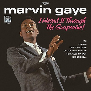 Marvin Gaye - I Heard It Through The Grapevine!