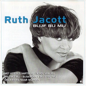 Ruth Jacott - Blijf Bij Mij