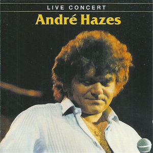 André Hazes - Live Concert