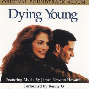 James Newton Howard - Dying Young (Original Soundtrack Album)