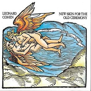 Leonard Cohen - New Skin For The Old Ceremony